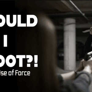 Bob's Gun Shop Reservation - Should I Shoot?…Or Can I? – Legal Use Of Force- 3/08/25 - March 8, 2025